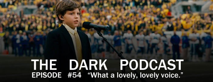 Podcast #54 “The DARK PODCAST”