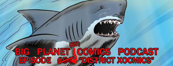 Podcast #55 “District Xocmics”