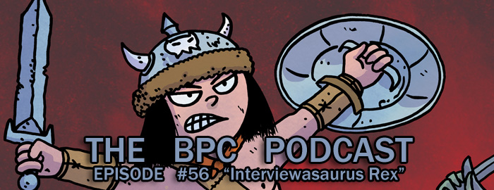 Podcast #56 “Interviewasaurus Rex”
