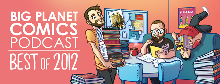 Podcast Special: Best of 2012 Part 1!